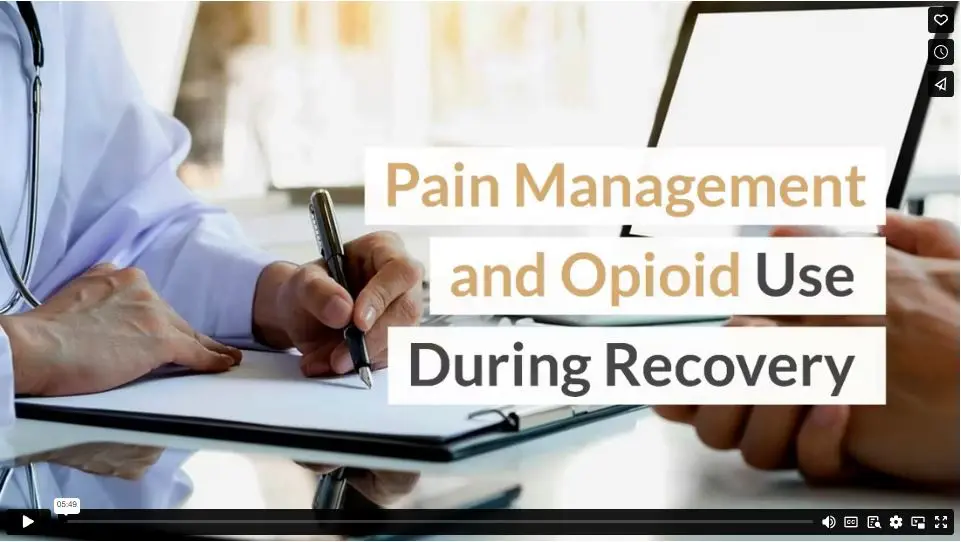 Pain Management and Opioid Use During Recovery