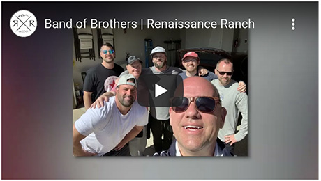 Band of Brothers of Renaissance Ranch