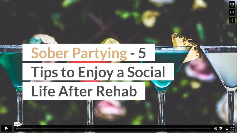 Sober Partying - 5 Tips to Enjoy a Social Life After Rehab